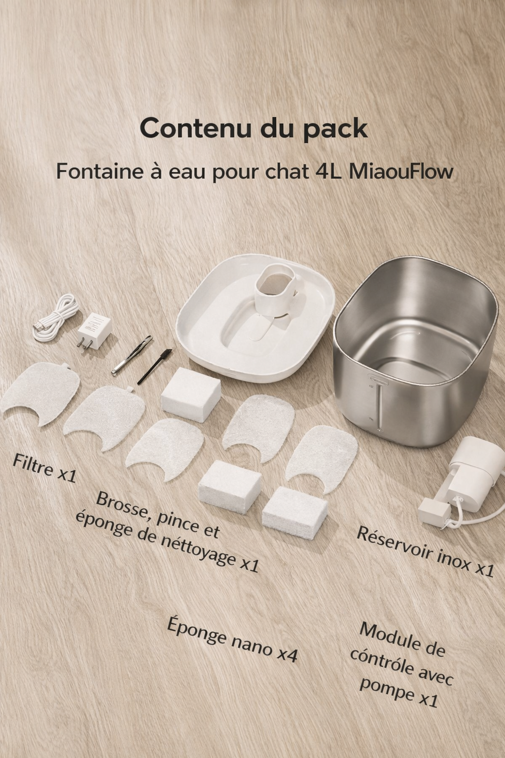 Contenu du pack de la fontaine à eau pour chat 4L : réservoir inox, couvercle, plateau supérieur, module de contrôle avec pompe, câble USB-C et adaptateur, filtre, éponges nano et kit de nettoyage.